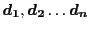 $ \vec{d_1},\vec{d_2}\ldots \vec{d_n}$